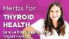 Herbs For Thyroid Health