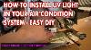 How To Install Uv Light On Air Condition System Air Handler